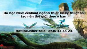 DU HỌC NEW ZEALAND NGÀNH THIẾT KẾ KỸ THUẬT SỐ TẠO NÊN THẾ GIỚI THEO Ý BẠN