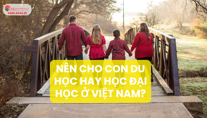 nên cho con du học hay học đại học ở Việt Nam?