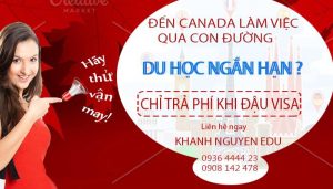 ĐẾN CANADA LÀM VIỆC QUA CON ĐƯỜNG DU HỌC NGẮN HẠN
