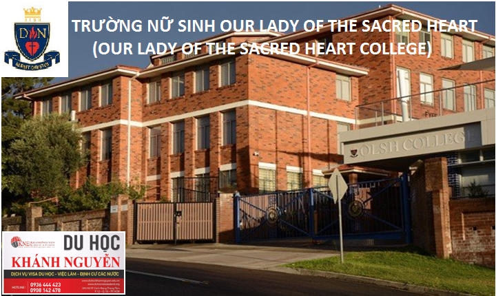 TRƯỜNG NỮ SINH OUR LADY OF THE SACRED HEART