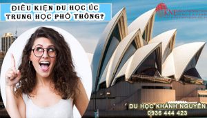 ĐIỀU KIỆN DU HỌC THPT ÚC