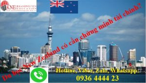 Du học New Zealand có cần chứng minh tài chính?