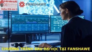 CHƯƠNG TRÌNH SAU ĐẠI HỌC TẠI FANSHAWE