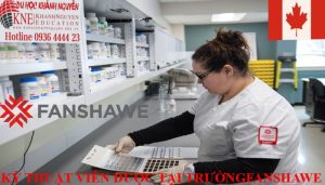 KỸ THUẬT VIÊN DƯỢC TẠI TRƯỜNG FANSHAWE