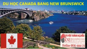 DU HỌC CANADA BANG NEW BRUNSWICK