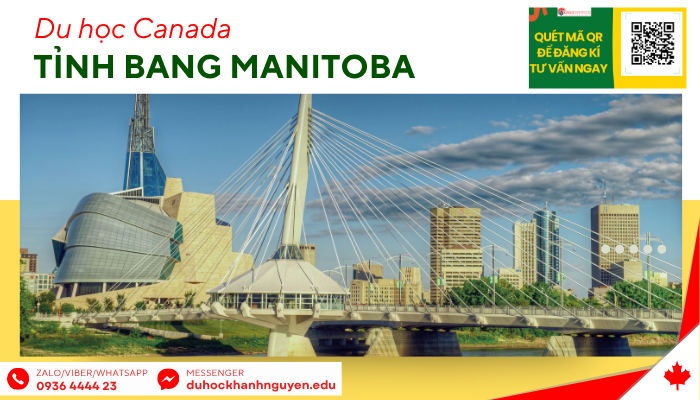 Tại sao du học Canada tại tỉnh bang Manitoba?
