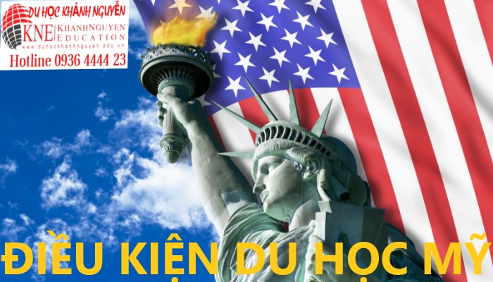 ĐIỀU KIỆN DU HỌC MỸ