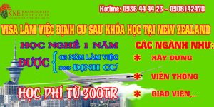 VISA LÀM VIỆC ĐỊNH CƯ SAU KHÓA HỌC TẠI NEW ZEALAND