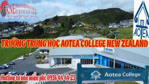 TRƯỜNG TRUNG HỌC AOTEA COLLEGE NEW ZEALAND
