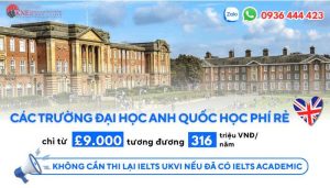 TOP CÁC TRƯỜNG ĐẠI HỌC ANH QUỐC HỌC PHÍ THẤP