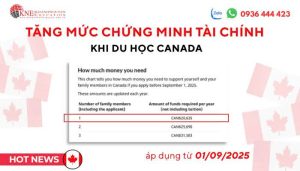 TĂNG MỨC SINH HOẠT PHÍ KHI CHỨNG MINH TÀI CHÍNH DU HỌC CANADA