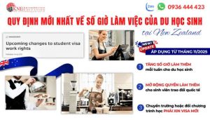 CHÍNH SÁCH LÀM THÊM MỚI CHO DU HỌC SINH TẠI NEW ZEALAND