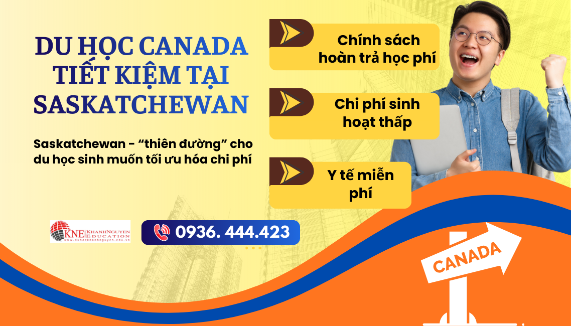 DU HỌC CANADA TIẾT KIỆM TẠI SASKATCHEWAN