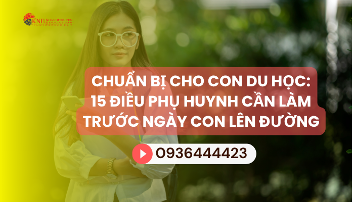 Chuẩn bị cho con du học
