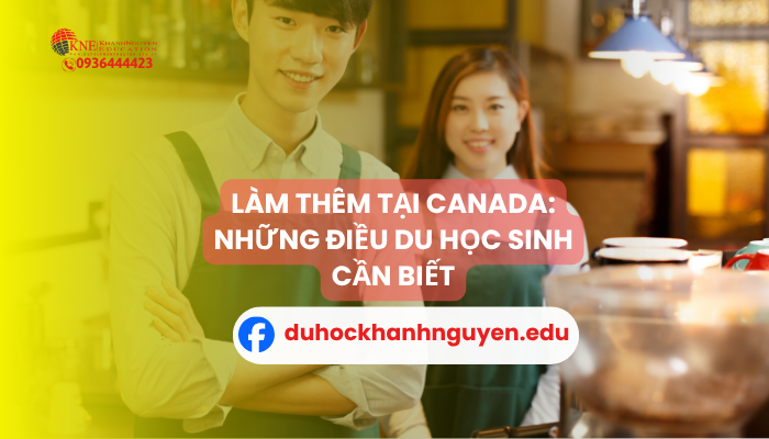 LÀM THÊM TẠI CANADA